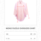 Mono Puzzle Oversized Shirt - Sorbet