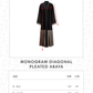 Monogram Diagonal Pleated Abaya - Black Choco