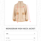 Monogram High Neck Jacket - Beige/Khaki