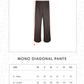 Mono Diagonal Pants - Black Choco
